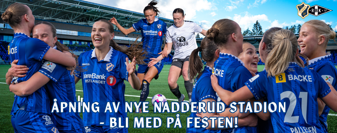 Bli med du også - historisk åpningskamp på nye Nadderud stadion!